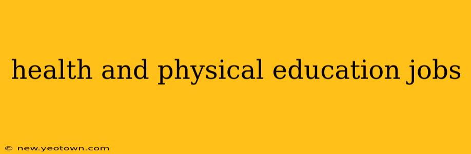 health and physical education jobs