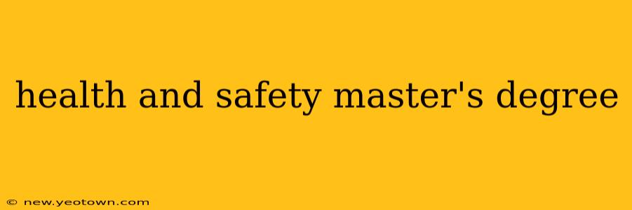 health and safety master's degree
