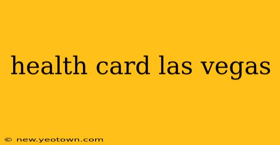 health card las vegas