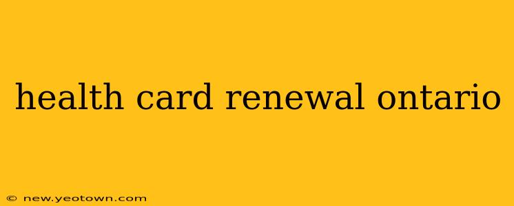 health card renewal ontario