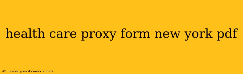 health care proxy form new york pdf