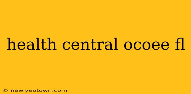 health central ocoee fl