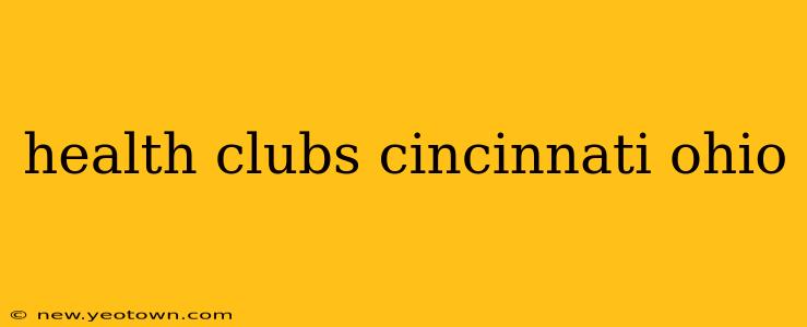 health clubs cincinnati ohio