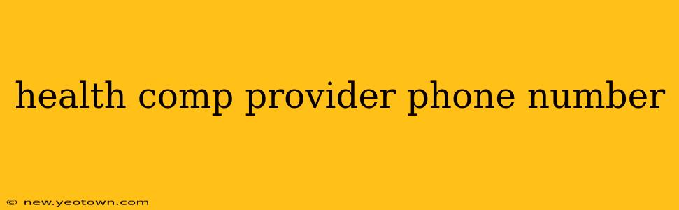 health comp provider phone number