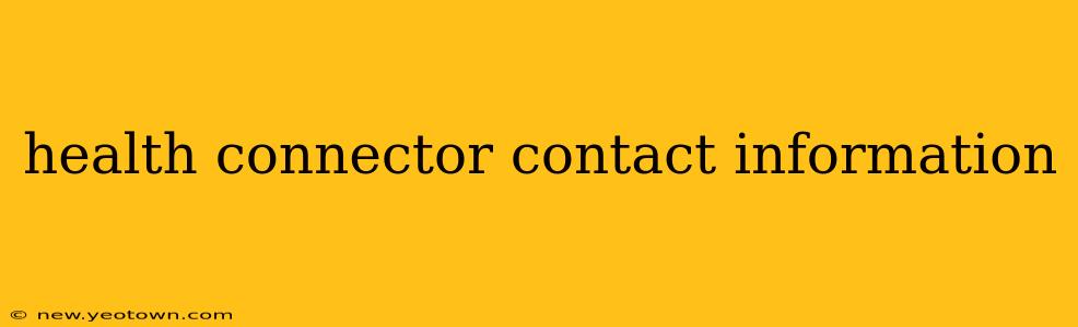 health connector contact information