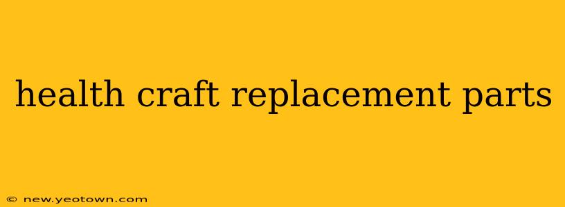 health craft replacement parts
