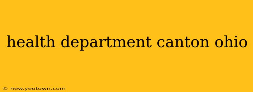 health department canton ohio