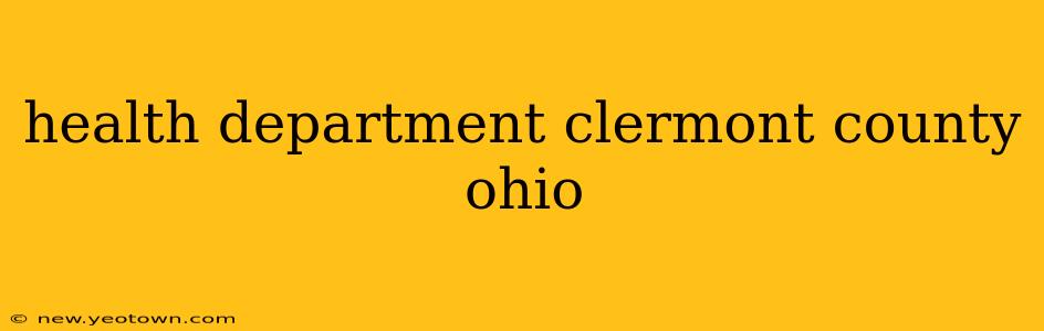 health department clermont county ohio