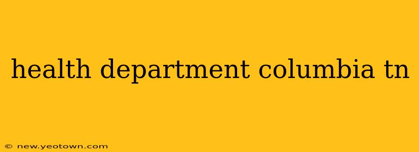 health department columbia tn