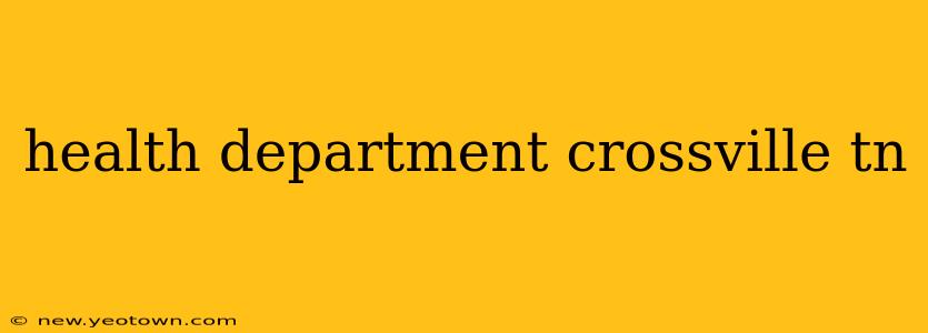 health department crossville tn