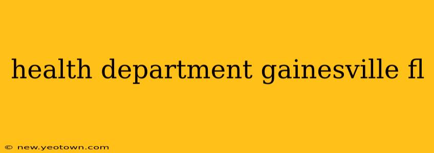 health department gainesville fl