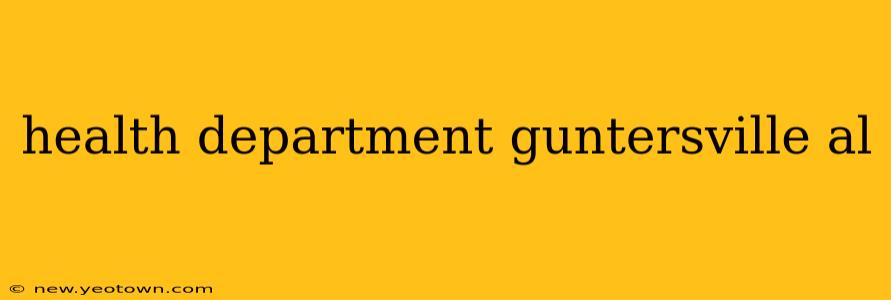 health department guntersville al