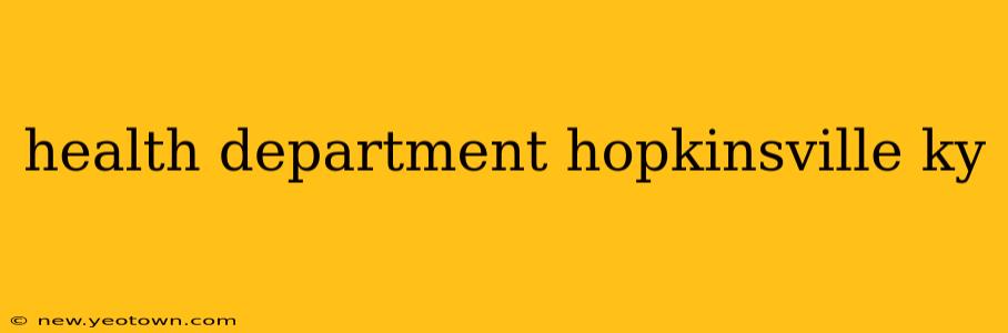 health department hopkinsville ky
