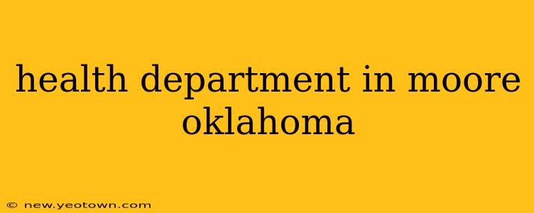 health department in moore oklahoma
