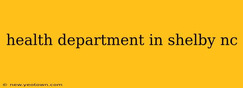 health department in shelby nc
