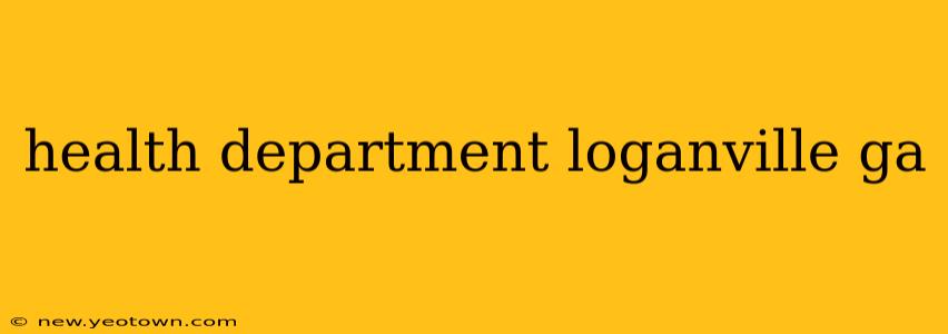 health department loganville ga