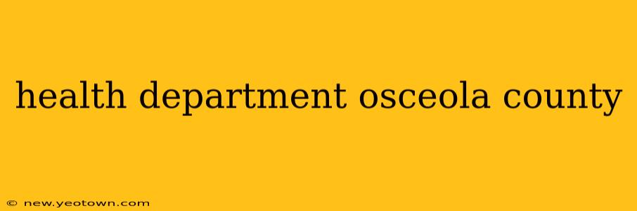health department osceola county
