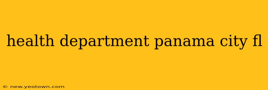 health department panama city fl