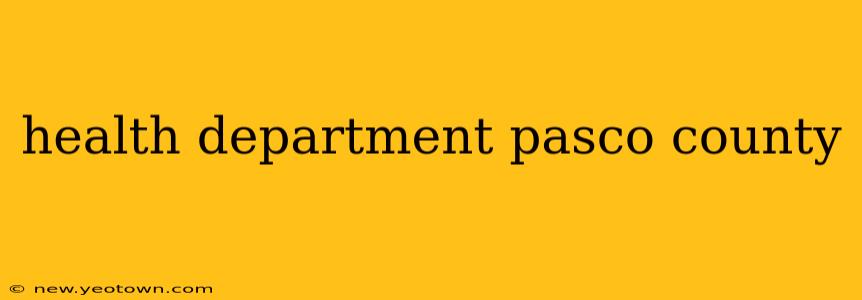 health department pasco county