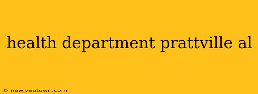 health department prattville al