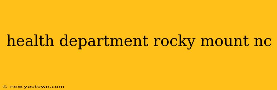 health department rocky mount nc