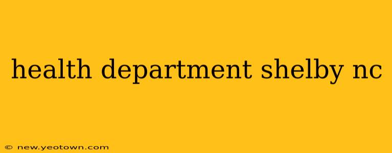health department shelby nc