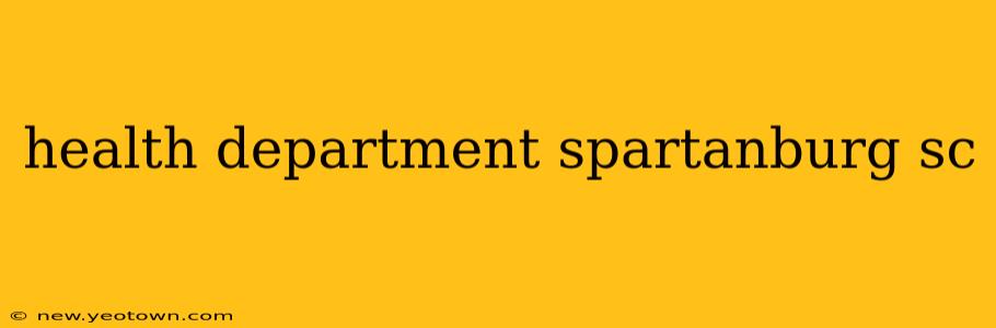 health department spartanburg sc