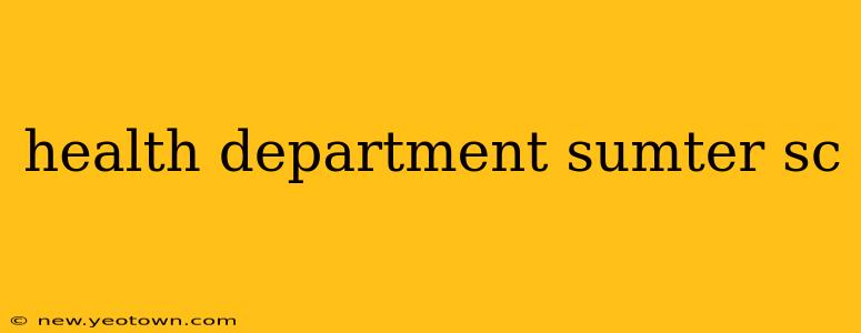 health department sumter sc
