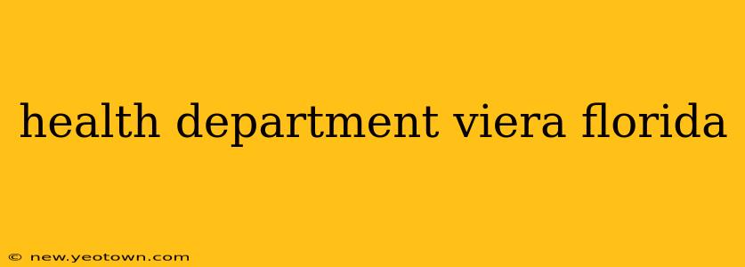 health department viera florida