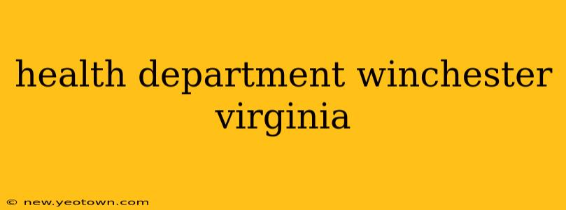 health department winchester virginia