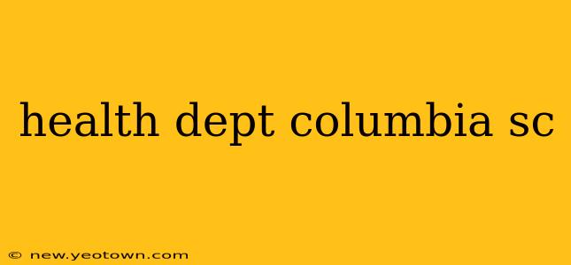 health dept columbia sc