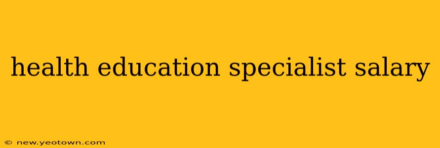 health education specialist salary