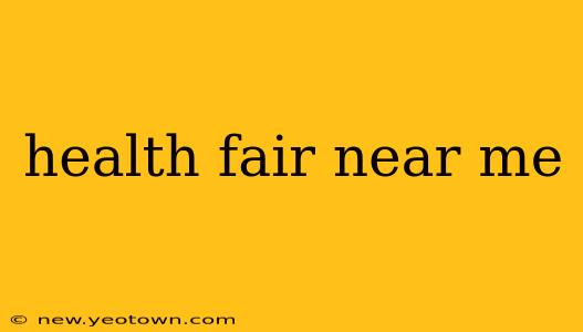 health fair near me