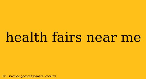 health fairs near me