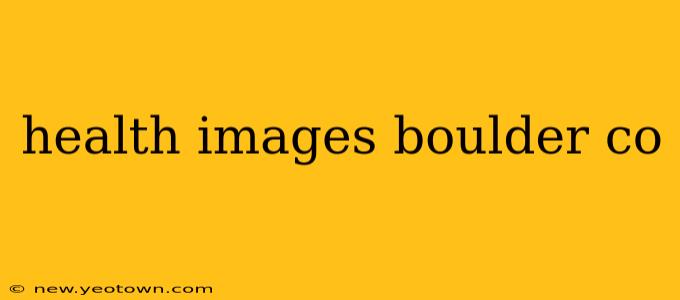 health images boulder co