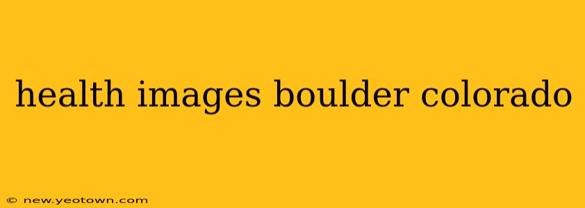 health images boulder colorado