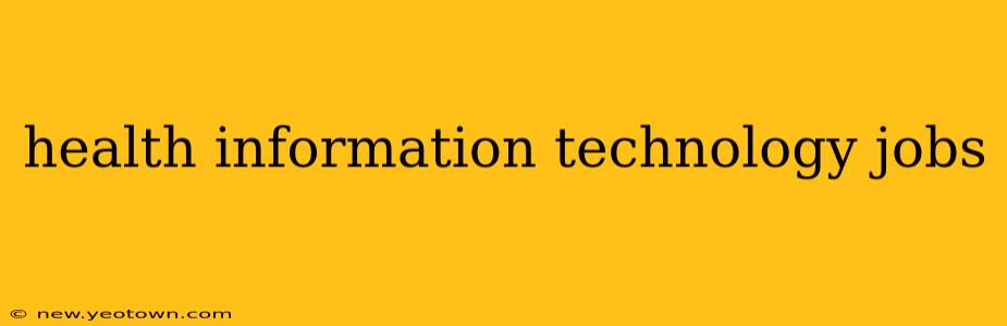 health information technology jobs