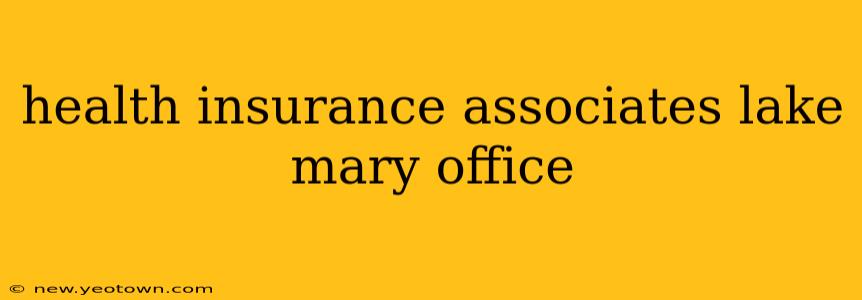 health insurance associates lake mary office