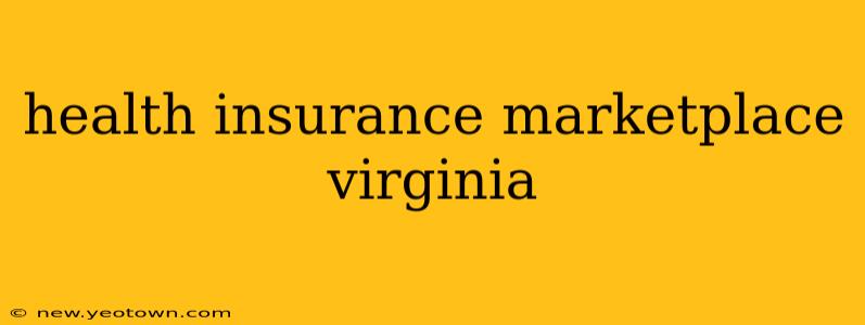 health insurance marketplace virginia