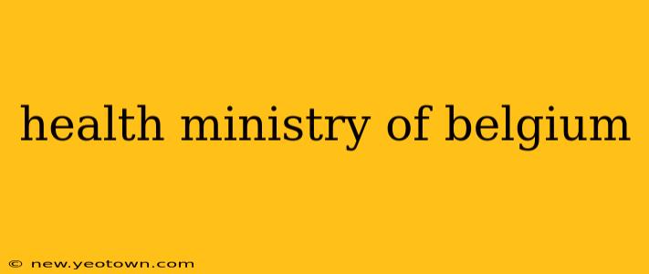 health ministry of belgium