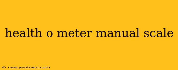 health o meter manual scale