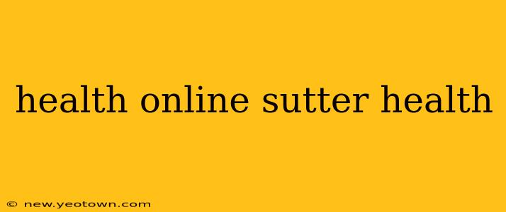 health online sutter health