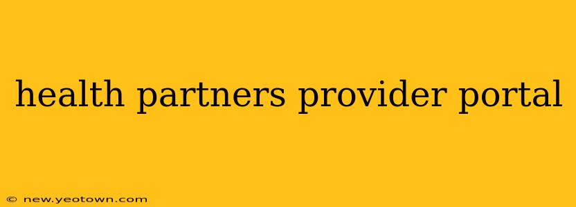 health partners provider portal