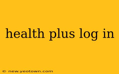 health plus log in