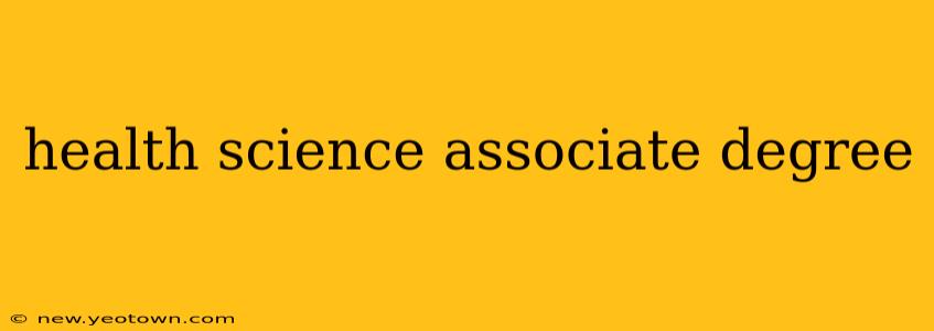 health science associate degree