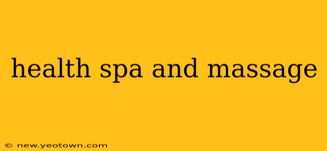 health spa and massage