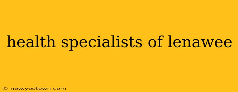 health specialists of lenawee