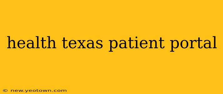 health texas patient portal