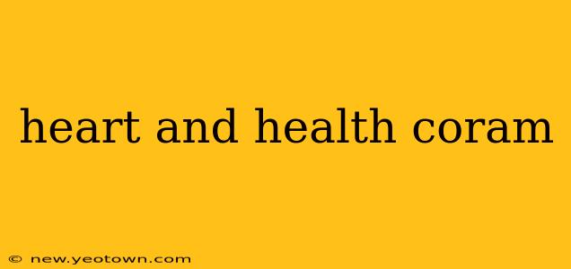 heart and health coram