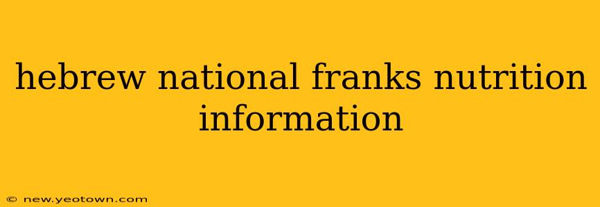 hebrew national franks nutrition information